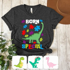 Autism Awareness - Autism Awareness Shirt - Born Special, Autism Dinosaur Shirt, Autism Support Shirt 10002 - Personalized T-Shirt