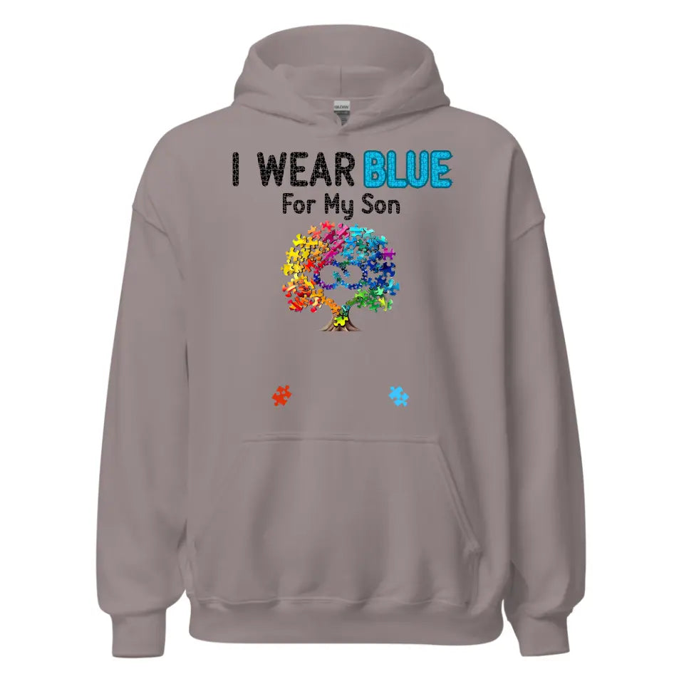 Autism Awareness - Autism Awareness Shirt - I Wear Blue, For My Son, For My Daughter, Autism Family Shirt, Autism Support Shirt 10006 - Personalized Hoodie