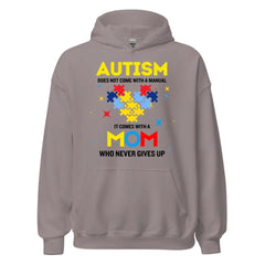 Autism Mom Shirt, Womens Autism Shirt, Autism Awareness Shirt, Mother's Day Gift For Autism Mom, Never Gives Up, No Manual, Special Ed Mom 10001 - Personalized Hoodie